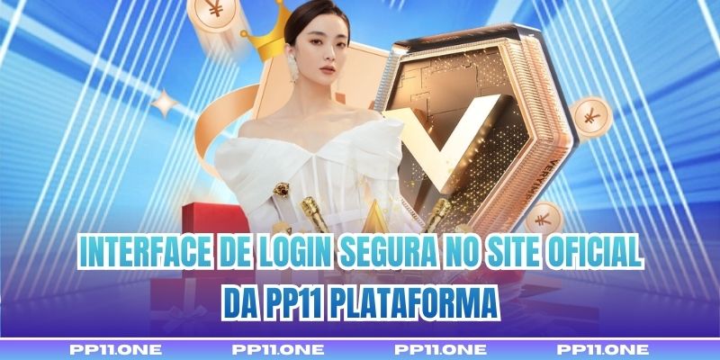 Interface de login segura no site oficial da PP11 Plataforma